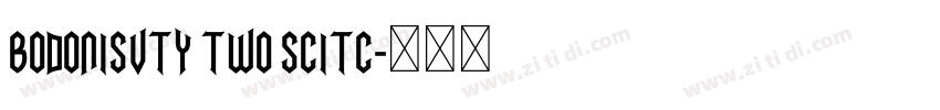 bodonisvty two scitc字体转换